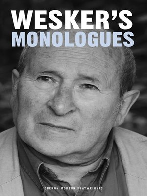 cover image of Arnold Wesker's Monologues